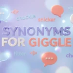 Synonyms for giggle with 25 alternative words and meanings