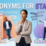 synonyms for “stance” with clear vocabulary alternatives for position, viewpoint, attitude, and perspective.